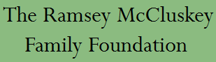 The Ramsey McCluskey Family Foundation